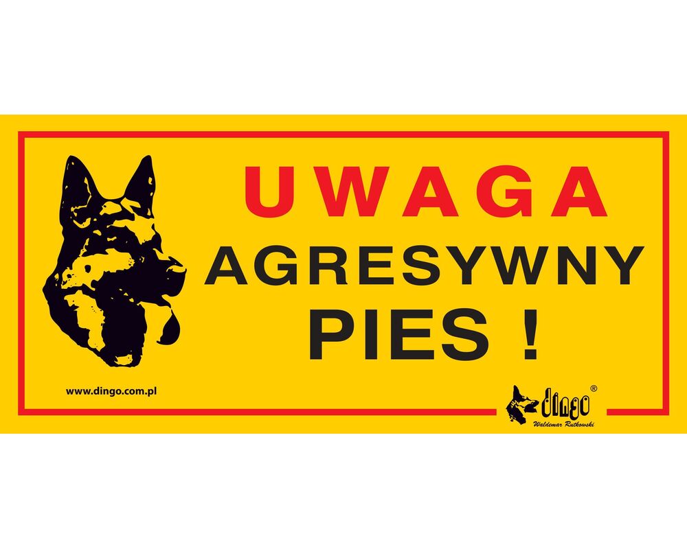 Tabliczka ostrzegawcza metalowa 'Uwaga agresywny pies' Dingo