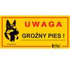 Tabliczka ostrzegawcza metalowa 'Uwaga groźny pies' Dingo