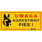 Tabliczka ostrzegawcza metalowa 'Uwaga agresywny pies' Dingo