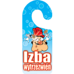 Oznaczenie "Izba wytrzeźwień" 8 x 19 zawieszka