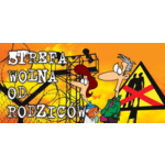 Oznaczenie "Strefa wolna od rodziców'' 9 x 20