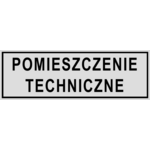 Oznaczenie "Pomieszczenia techniczne" 8 x 22