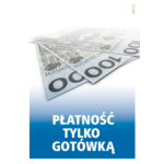 Oznaczenie "Płatność tylko gotówką" 14,8 x 21R