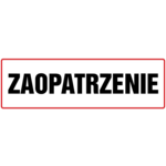 Oznaczenie "Zaopatrzenie" 10 x 30