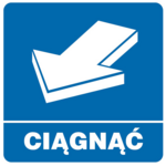 Oznaczenie "Ciągnąć" 10,5 x 10,5