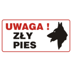 Oznaczenie "Uwaga zły pies" 12 x 24