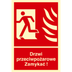 Oznaczenie "Drzwi przeciwpożarowe. Zamykać! Kierunek drogi ewakuacyjnej w lewo" 15 x 22,2