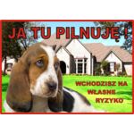 Tabliczka "Ja tu pilnuję" BASSET Rokus