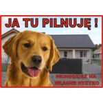 Tabliczka "Ja tu pilnuję" GOLDEN Rokus