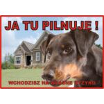 Tabliczka "Ja tu pilnuję" DOBERMAN Rokus