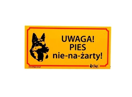 Tabliczka ostrzegawcza pvc 'Pies nie-na-żarty' Dingo
