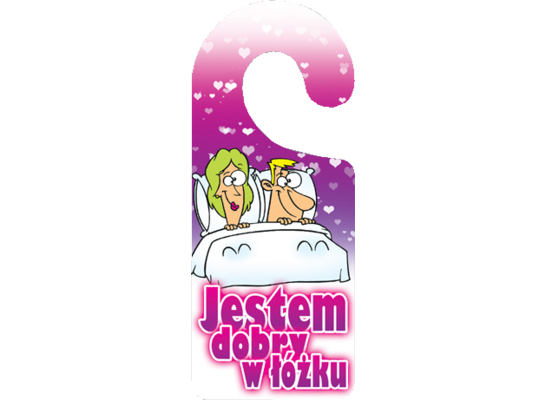 Oznaczenie "Jestem dobry w łóżku!" 8 x 19 zawieszka