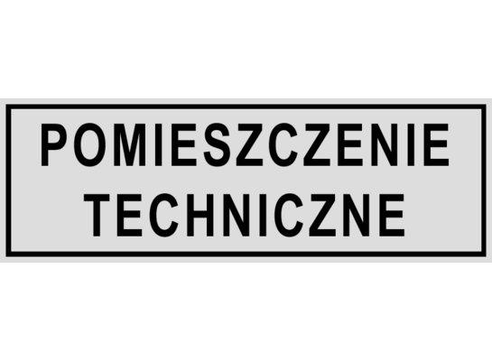 Oznaczenie "Pomieszczenia techniczne" 8 x 22