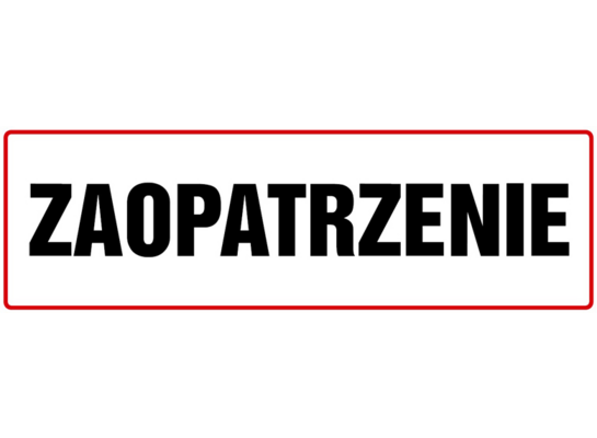 Oznaczenie "Zaopatrzenie" 10 x 30
