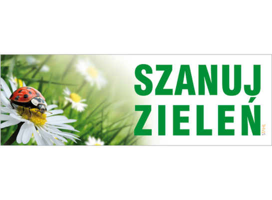 Oznaczenie "Szanuj zieleń" 10 x 30