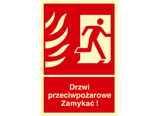 Oznaczenie "Drzwi przeciwpożarowe. Zamykać! Kierunek drogi ewakuacyjnej w prawo" 15 x 22,2