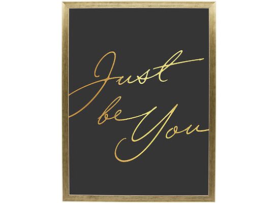 Fotografia "Just be You gold" 30 x 40 cm