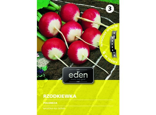 Rzodkiewka na taśmie Poloneza 6 m Eden